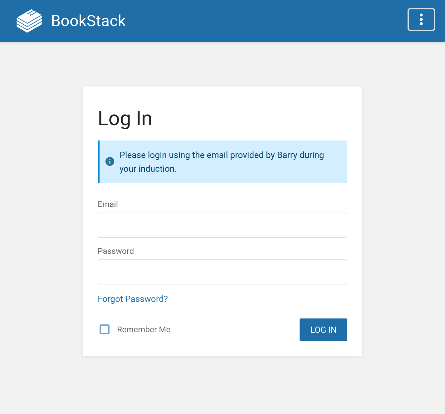 BookStack login view with a blue information box informing to use &ldquo;the email provided by Barry during your induction&rdquo;