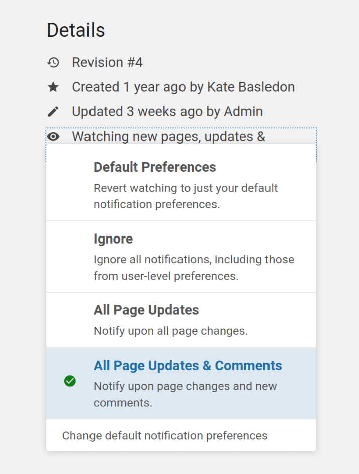 A view within the details for a page in BookStack, showing various options for watching the page, including "Ignore", "All Page Updates" and "All Page Updates & Comments"