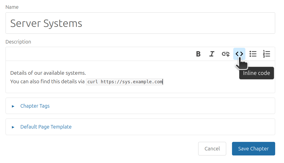 Chapter form view with a ‘Server Systems’ name field and a description field containing inline code formatting, with the cursor hovering over the ‘Inline code’ button in the toolbar.